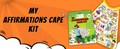 My Affirmations Cape Kit